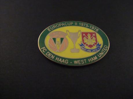 Fc Den Haag -West Ham United 1975-1976 Europacup II voetbal groene rand